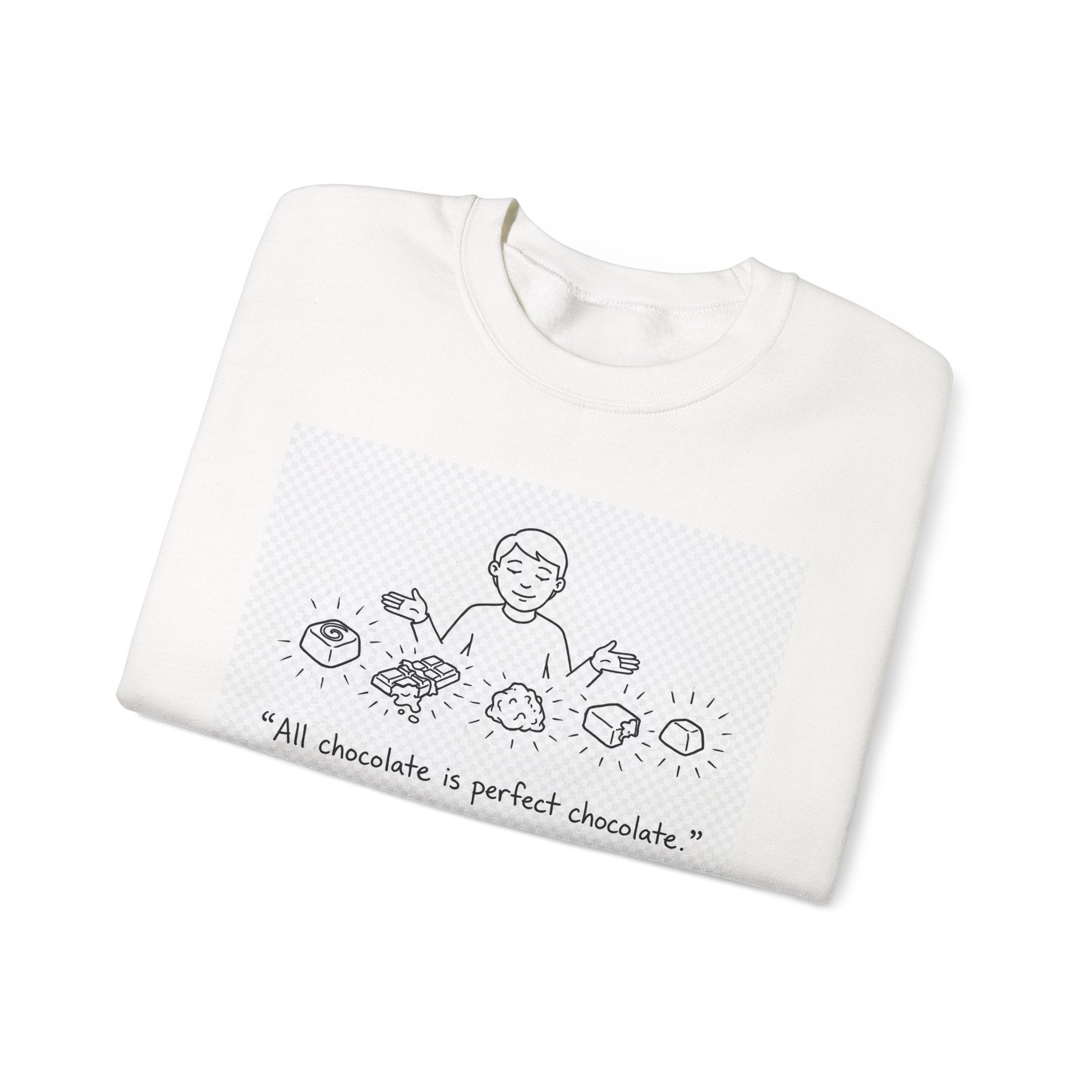 "All Chocolate is Perfect Chocolate" Crewneck Sweatshirt