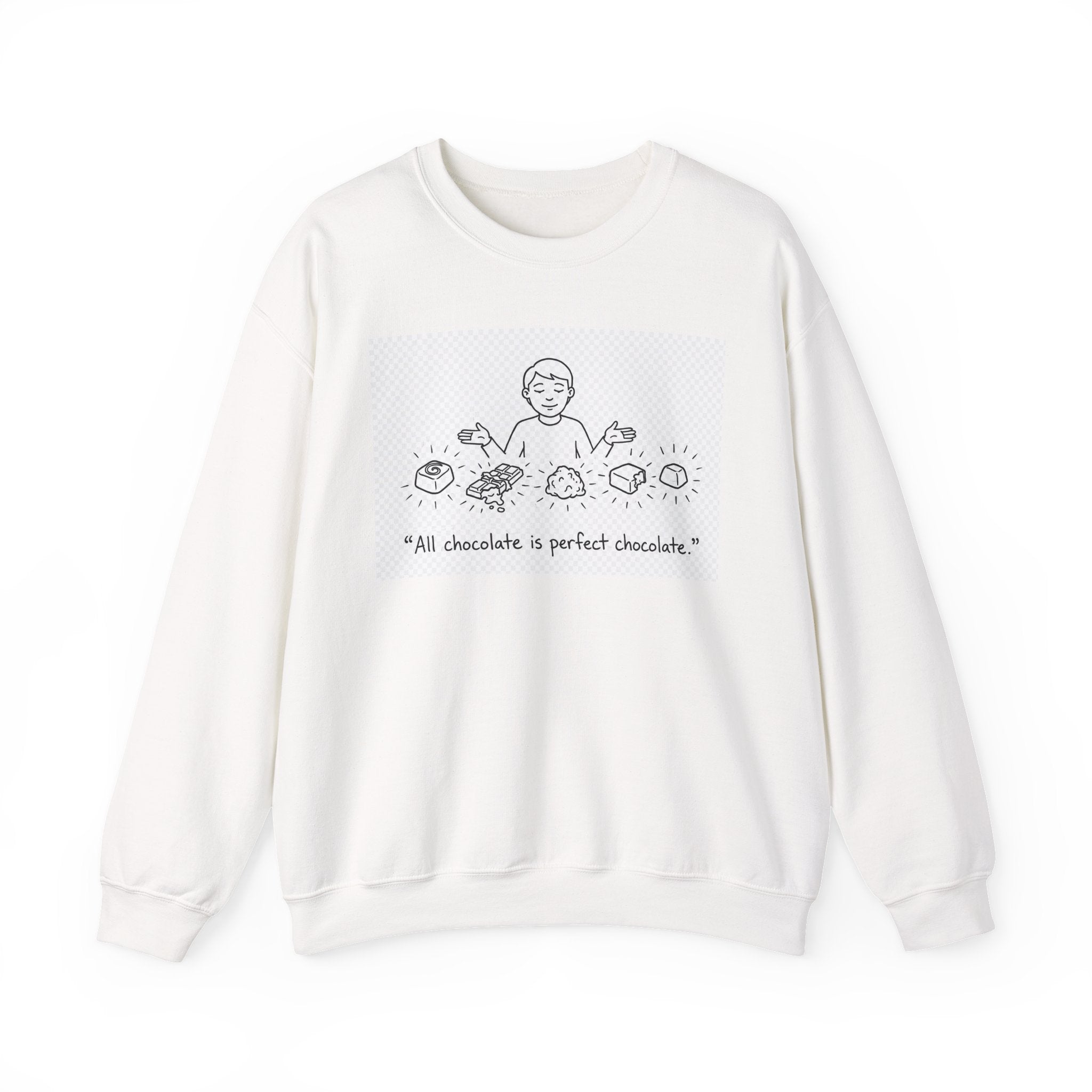 "All Chocolate is Perfect Chocolate" Crewneck Sweatshirt